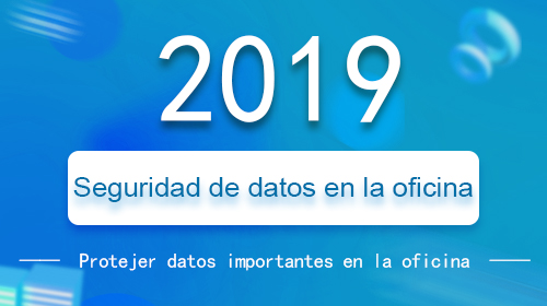  Seguridad de datos en la oficina 